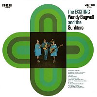 Wendy Bagwell, the Sunliters – The Exciting