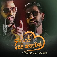 Chaarushan Fernando – Aware Pem Kathawak