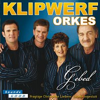 Klipwerf Orkes – Gebed