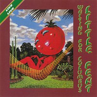 Little Feat – Waiting For Columbus [Live]