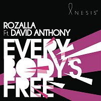 Rozalla, David Anthony – Everybody's Free