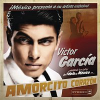Victor García – Amorcito Corazón