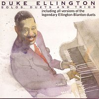 Duke Ellington – Solos, Duets, & Trios