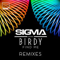 Sigma, Birdy – Find Me [Remixes]