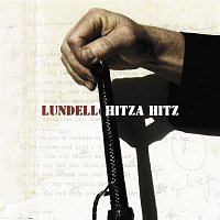 Ulf Lundell – Hitza Hitz