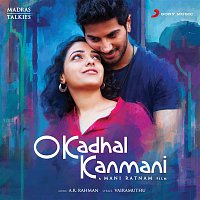 A.R. Rahman – O Kadhal Kanmani (Original Motion Picture Soundtrack)