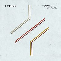 Thrice – Beggars