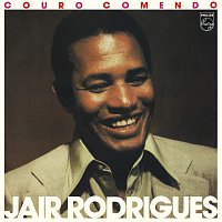 Jair Rodrigues – Couro Comendo