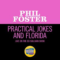 Practical Jokes And Florida [Live On The Ed Sullivan Show, March 17, 1957]
