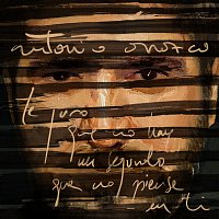 Antonio Orozco – Te Juro Que No Hay Un Segundo Que No Piense En Ti