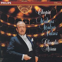 Claudio Arrau – Chopin: Waltzes