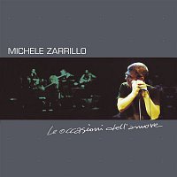 Michele Zarrillo – Le Occasioni Dell'Amore