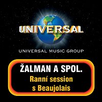 Zalman a spol. – Ranni session s beaujolais