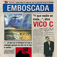 Vico-C – Emboscada