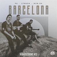 PK,L7NNON,e Mun-Ra – Barcelona (Papasessions #2)
