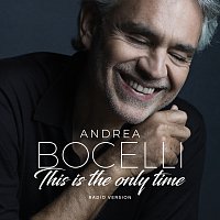 Andrea Bocelli, Ed Sheeran – Amo Soltanto Te / This Is The Only Time