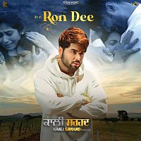 Ninja & Daljit Singh – Ron Dee (From "Kaali Sarhad")