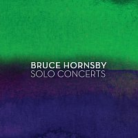 Bruce Hornsby – Solo Concerts