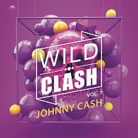 Johnny Cash – Wild Clash Vol. 7