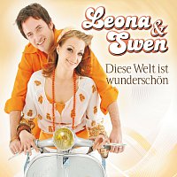Leona & Swen – Diese Welt ist wunderschon