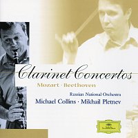 Michael Collins, Russian National Orchestra, Mikhail Pletnev – Mozart / Beethoven: Clarinet Concertos