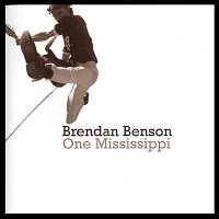 Brendan Benson – One Mississippi [Deluxe Edition]