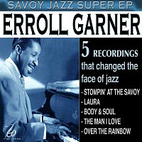 Erroll Garner – Savoy Jazz Super EP: Erroll Garner