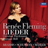 Renee Fleming – Brahms, Schumann & Mahler: Lieder
