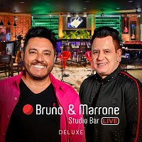 Bruno & Marrone – Studio Bar [Ao Vivo Em Uberlandia / 2018 / Deluxe]