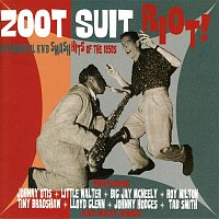 Various Artists.. – Zoot Suit Riot: Instrumental R&B Smash Hits of the 1950s