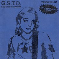 Vienna Vienna – God Save The Queens [Ty Sunderland Remix]