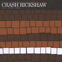 Crash Rickshaw – Crash Rickshaw