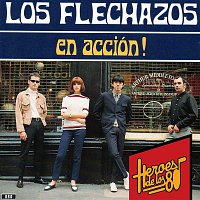 Los Flechazos – Heroes de los 80. En accion!