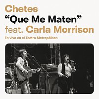 Chetes, Carla Morrison – Que Me Maten [Chetes 20 Live]