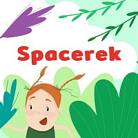 Wesoła Gromada – Spacerek