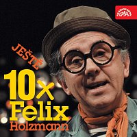 Přední strana obalu CD Ještě 10x Felix Holzmann