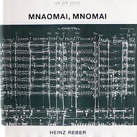 Tschin Zhang, Ellen Horn, Thomas Demenga, Terje Rypdal, Jon Christensen – Heinz Reber: Mnaomai, Mnomai