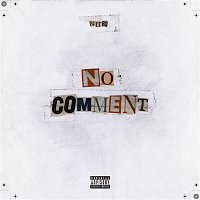Nitro – No Comment