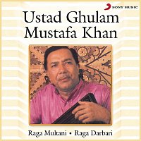 Ustad Ghulam Mustafa Khan – Ustad Ghulam Mustafa Khan