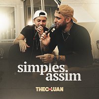 Theo & Luan – Simples Assim