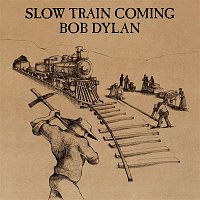 Bob Dylan – Slow Train Coming LP