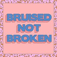 Matoma – Bruised Not Broken (feat. MNEK & Kiana Ledé)