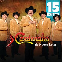 Cardenales De Nuevo León – 15 Éxitos