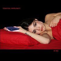 Mira – volevo parlarti