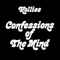 The Hollies – Confessions Of The Mind (Expanded Edition)