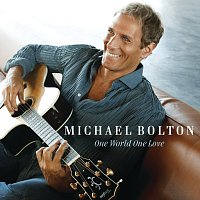 Michael Bolton – One World One Love [eAlbum]