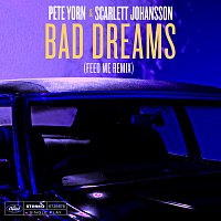 Pete Yorn, Scarlett Johansson – Bad Dreams [Feed Me Remix]