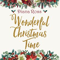 Diana Ross – Wonderful Christmas Time