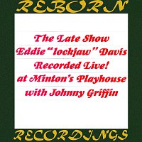 Eddie "Lockjaw" Davis, Johnny Griffin – The Late Show (HD Remastered)