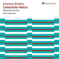 Různí interpreti – Brahms: Liebeslieder-Walzer [Carus Classics]
